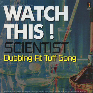 Scientist - Watch This Dubbing At Tuff Gong