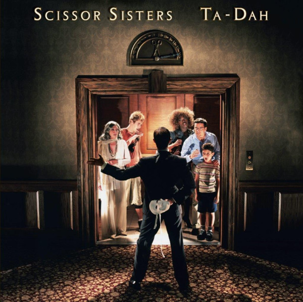 Scissor Sisters - Ta Dah! (2LP Repress)