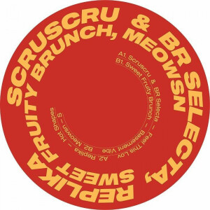 Scruscru / Br Selecta / Replika / Sweet Fruity Bru - Scruniversal Tunes 001 (140 gram vinyl 12") (Back)