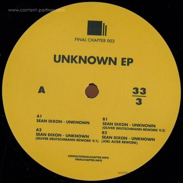 Sean Dixon - Unknown Ep (O. Deutschmann Rework)