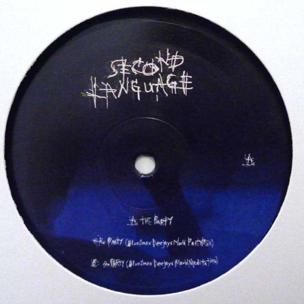 Second Language - The Party (Back)