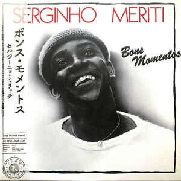 Serginho Meriti - Bon Momentos (Reissue)