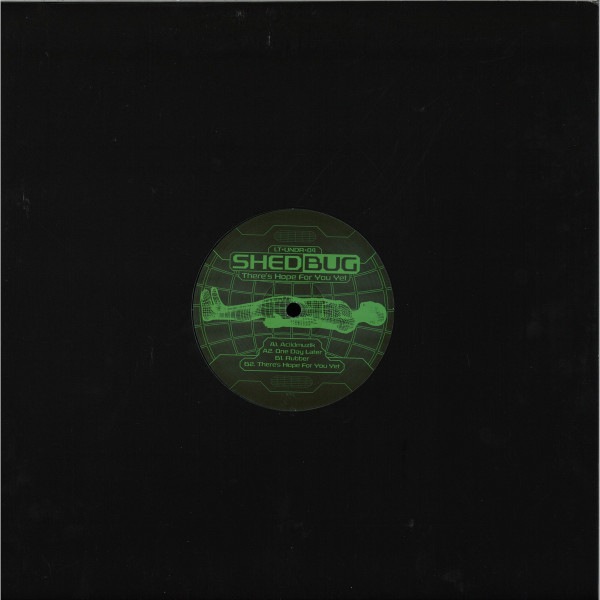 Shedbug - There's Hope For You Yet (Back)