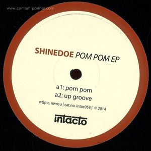 Shinedoe - Pom Pom Ep