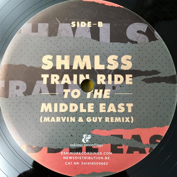 Shmlss - Train Ride To The Middle East (Marvin & Guy J Rmx) (Back)