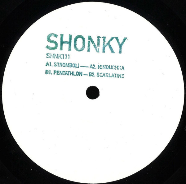Shonky - Stromboli EP