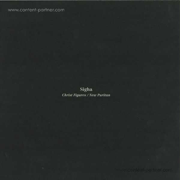 Sigha - Christ Figures / New Puritan