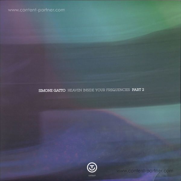 Simone Gatto - Heaven Inside Your Frequencies Lp Pt. 2