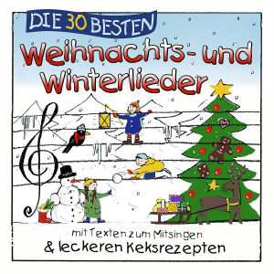 Simone Sommerland,Karsten Gl�ck & Die Ki - Die 30 Besten Weihnachts-Und Winterliede