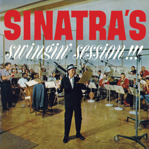 Sinatra,Frank - Sinatra's Swingin' Session!!!