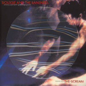 Siouxsie And The Banshees - The Scream (Ltd. Edt. Picture Disc)
