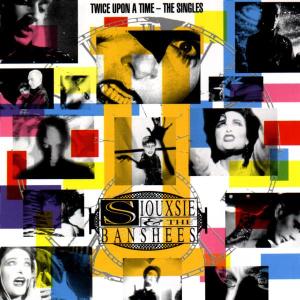 Siouxsie And The Banshees - Twice Upon A Time