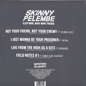 Skinny Pelembe - Sleep More, Make More Friends (Back)