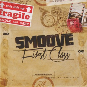 Smoove - First Class