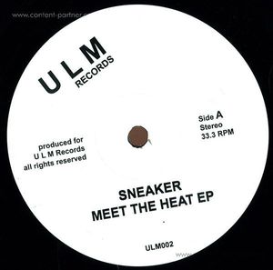 Sneaker - Meet The Heat EP