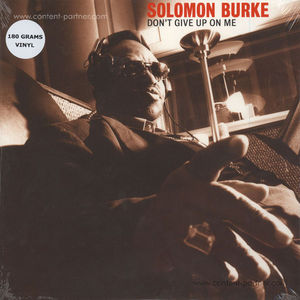 Solomon Burke - Don't Give Up On Me (LP Re-Issue)