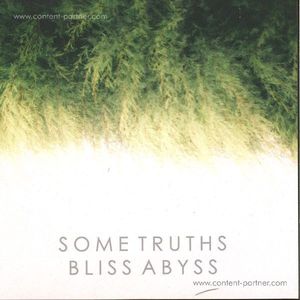 Some Truths - Bliss Abyss