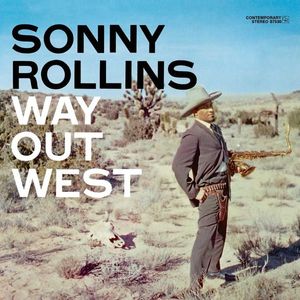 Sonny Rollins - Way Out West (60th Ann. Deluxe Edition)