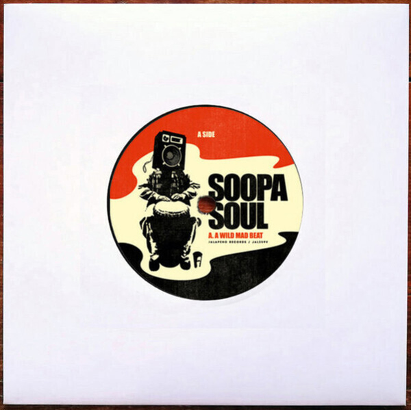 Soopasoul - A Wild Mad Beat / Swing Down