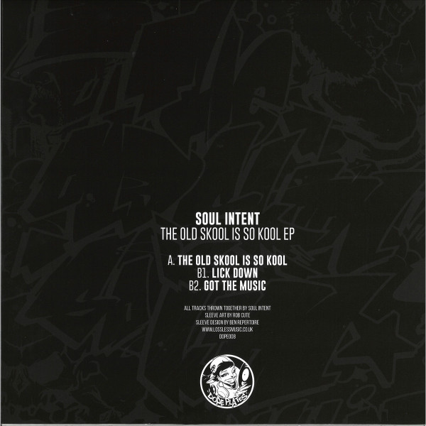 Soul Intent - The Old Skool Is So Kool EP (Back)