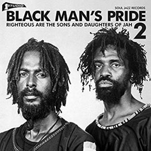 Soul Jazz Records Presents - Black Man's Pride 2
