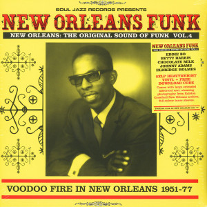 Soul Jazz Records Presents - New Orleans Funk 4: Voodoo Fire In New Orleans 195 (Back)