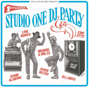 Soul Jazz Records Presents - Studio One DJ Party (2LP)