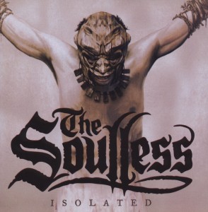 Soulless,The - Isolated