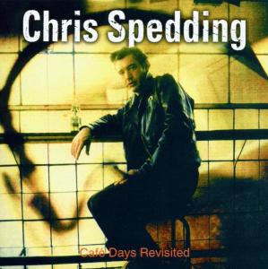 Spedding,Chris - Cafe Davs Revisited