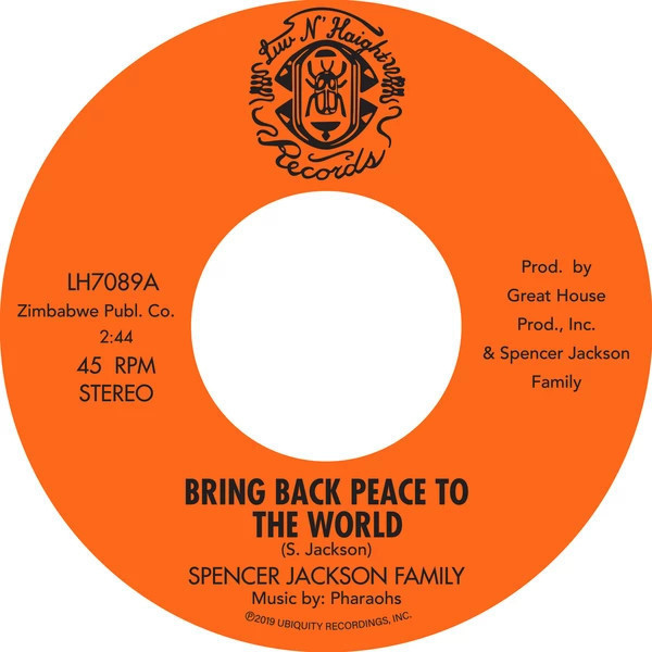 Spencer Jackson Family & The Pharoahs - Bring Back Peace To The World Pt.1&2