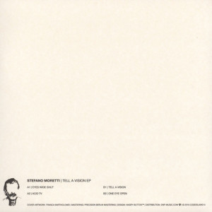 Stefano Moretti - Tell A Vision EP (Back)