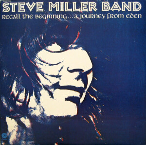 Steve Miller Band - Recall The Beginning...A Journey From (LP)