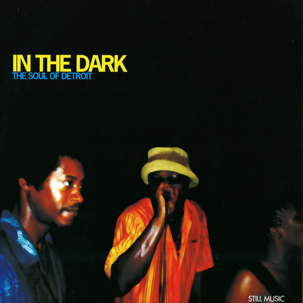 Still Music - In The Dark: The Soul Of Detroit 2x12