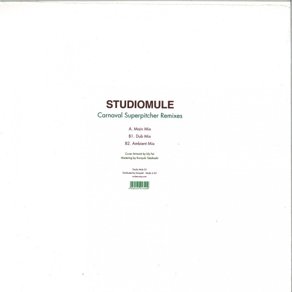 Studio Mule - Carnaval Superpitcher Remixes (Back)