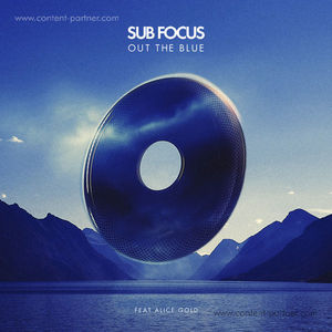 Sub Focus - Out of the Blue (XILENT RMX)