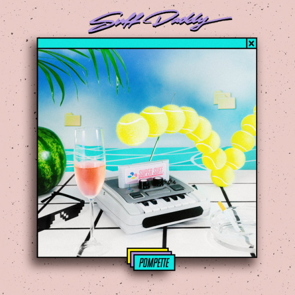 Suff Daddy - Pompette (LP+MP3)