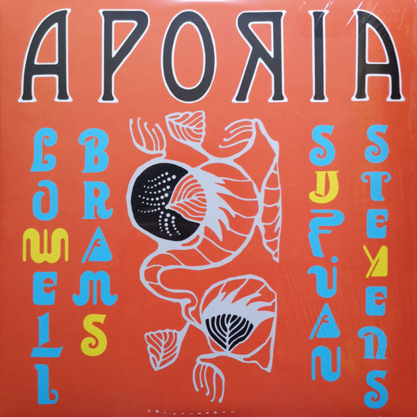 Sufjan Stevens & Lowell Brams - Aporia (Ltd. Yellow Vinyl LP)