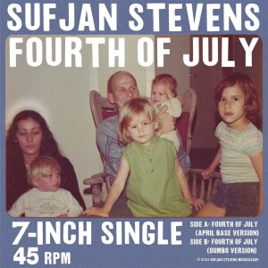Sufjan Stevens - FOURTH OF JULY (LIMITED RED VINYL)