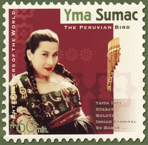 Sumac,Yma - The Peruvian Bird