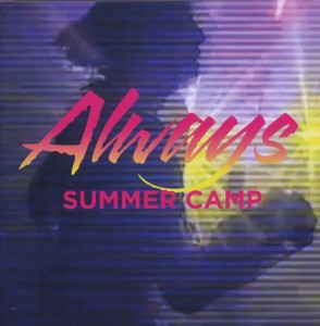 Summer Camp - Always EP