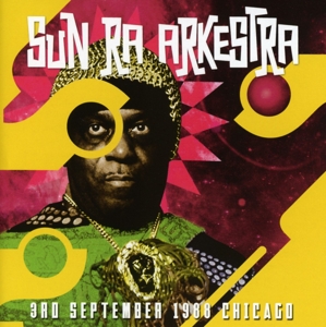 Sun Ra Arkestra - 3rd September 1988 Chicago