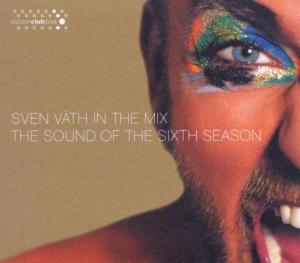 Sven Vaeth In The Mix - The Sound of the Sixth season