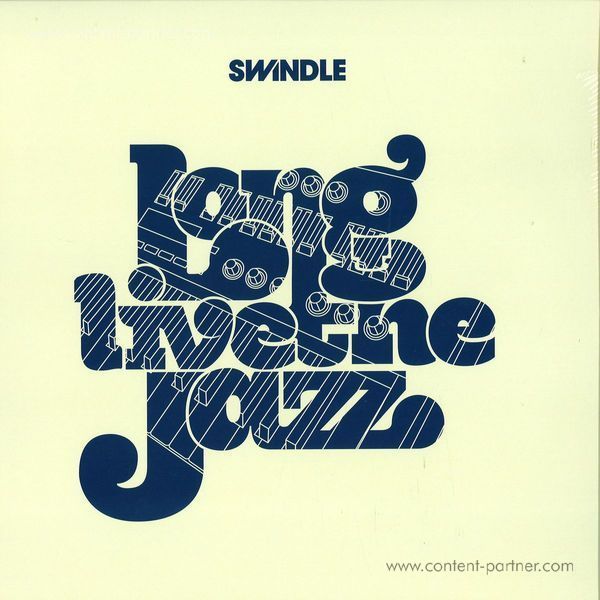 Swindle - Long Live The Jazz 2x12