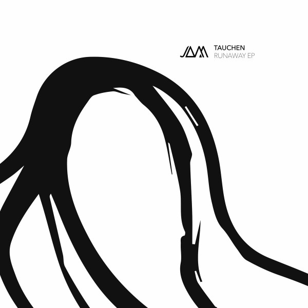 TAUCHEN - RUNAWAY EP