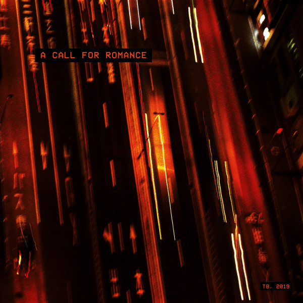 TB - A Call For Romance (LP+MP3)