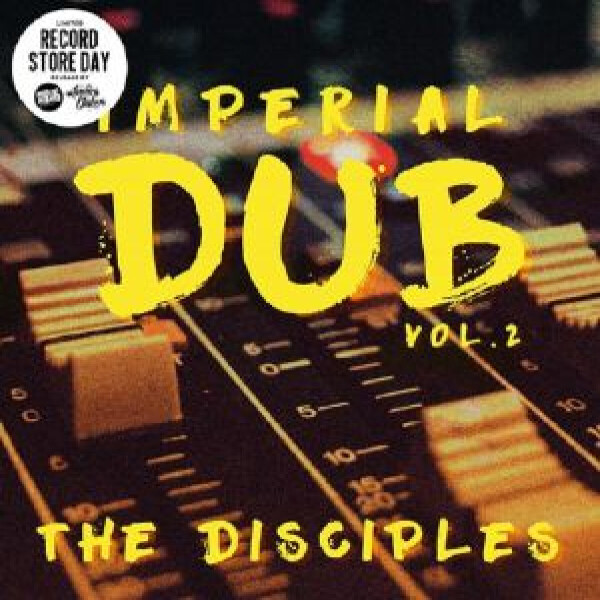 THE DISCIPLES - IMPERIAL DUB VOL 2