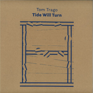 TOM TRAGO - TIDE WILL TURN