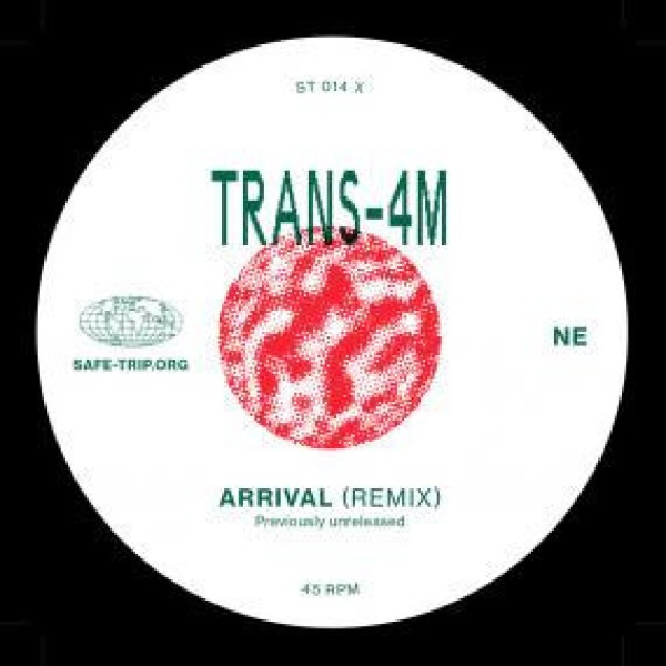 TRANS-4M - ARRIVAL / AMMA MIXES