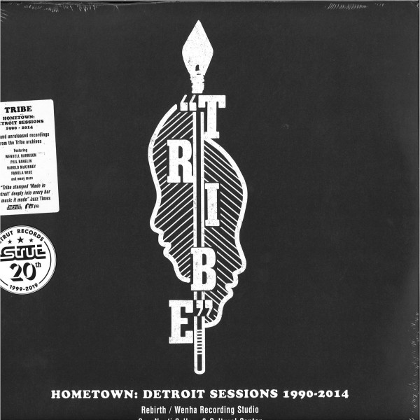 TRIBE - Hometown: Detroit Sessions 1990-2014 (2LP)
