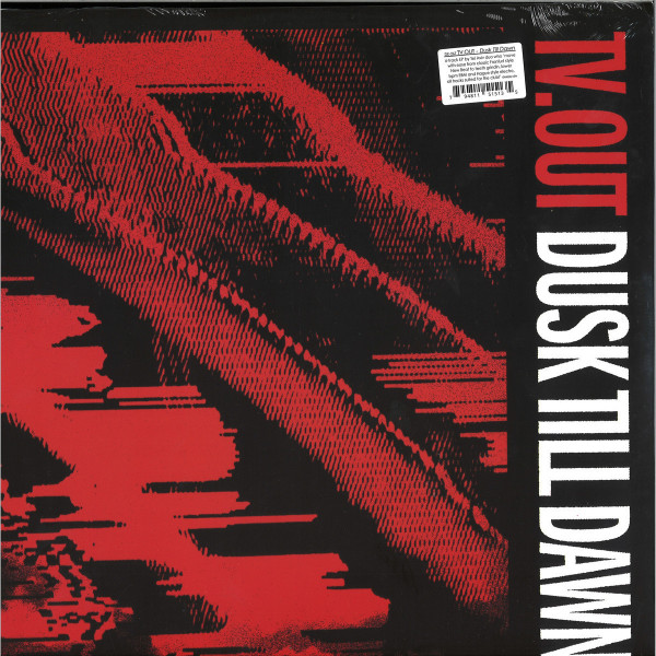 TV.OUT - Dusk Till Dawn